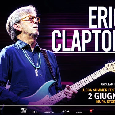 Lucca Summer Festival, il 2 giugno arriva Eric Clapton